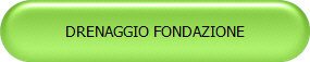 PROGETTO DRENAGGIO FONDAZIONE